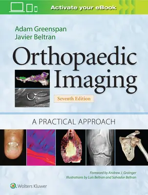 Ortopedické zobrazovanie: Praktický prístup - Orthopaedic Imaging: A Practical Approach