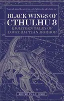 Čierne krídla Cthulhu (tretí diel) - Black Wings of Cthulhu (Volume Three)