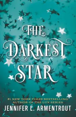 Najtemnejšia hviezda - The Darkest Star