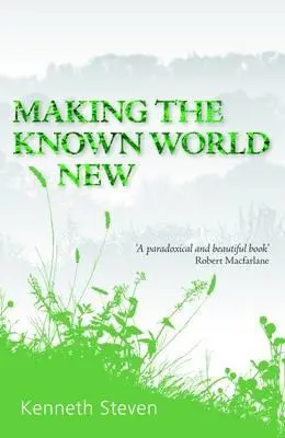 Vytváranie známeho sveta novým - Making the Known World New