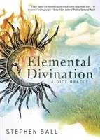 Elementárne veštenie: Veštenie z kociek - Elemental Divination: A Dice Oracle