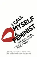 Volám sa feministka - I Call Myself a Feminist