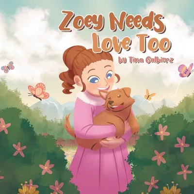 Zoey tiež potrebuje lásku - Zoey Needs Love Too