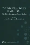 Revolúcia v priemyselnej politike I: Úloha vlády mimo ideológie - The Industrial Policy Revolution I: The Role of Government Beyond Ideology