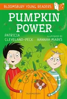Sila tekvice: Bloomsbury Young Reader - Gold Book Band - Pumpkin Power: A Bloomsbury Young Reader - Gold Book Band