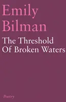 Prah zlomených vôd - Threshold of Broken Waters