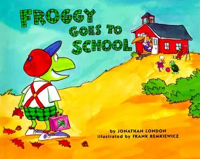 Žabka ide do školy - Froggy Goes to School