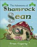 Dobrodružstvá Shamrocka Seana - The Adventures of Shamrock Sean