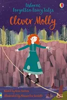 Zabudnuté rozprávky: Chytrá Molly - Forgotten Fairy Tales: Clever Molly