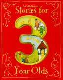 Zbierka príbehov pre trojročné deti - A Collection of Stories for 3 Year Olds