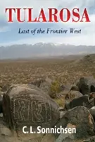 Tularosa: Posledný z pohraničného Západu - Tularosa: Last of the Frontier West
