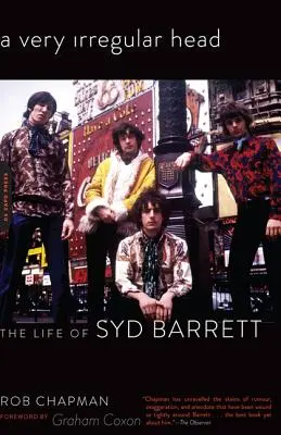 Veľmi nepravidelná hlava: Život Syda Barretta - A Very Irregular Head: The Life of Syd Barrett