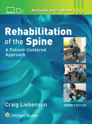 Rehabilitácia chrbtice: Prístup zameraný na pacienta - Rehabilitation of the Spine: A Patient-Centered Approach