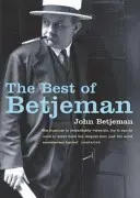 To najlepšie z Betjemanovej tvorby - Best of Betjeman