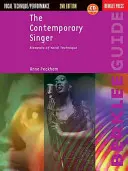 The Contemporary Singer: Elements of Vocal Technique (Prvky hlasovej techniky) - The Contemporary Singer: Elements of Vocal Technique