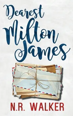 Najdrahší Milton James - Dearest Milton James