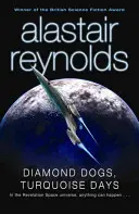 Diamantové psy, tyrkysové dni - Diamond Dogs, Turquoise Days