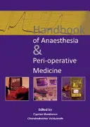 Príručka anestézie a perioperačnej medicíny - Handbook of Anaesthesia & Peri-Operative Medicine
