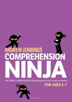 Nindža s porozumením pre 6-7 rokov: literatúra faktu - pracovné listy s porozumením pre 2. ročník - Comprehension Ninja for Ages 6-7: Non-Fiction - Comprehension worksheets for Year 2