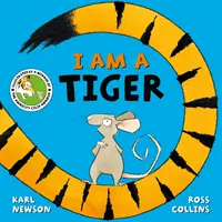 Som tiger - I am a Tiger