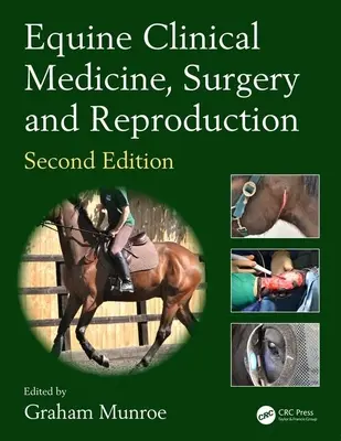 Klinická medicína, chirurgia a reprodukcia koní - Equine Clinical Medicine, Surgery and Reproduction