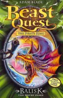 Beast Quest: 43: Balisk the Water Snake [s kartami] - Beast Quest: 43: Balisk the Water Snake [With Cards]