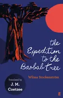 Expedícia na strom baobab - Expedition to the Baobab Tree