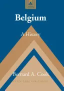 Belgicko: História - Belgium: A History