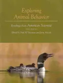 Skúmanie správania zvierat: Čítanie z amerického vedca - Exploring Animal Behavior: Readings from American Scientist