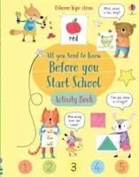 Stierací zošit Všetko, čo potrebuješ vedieť, než začneš chodiť do školy - Wipe-Clean All You Need to Know Before You Start School Activity Book