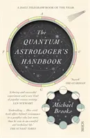 Príručka kvantového astrológa - história renesančnej matematiky, ktorá zrodila imaginárne čísla, pravdepodobnosť a novú fyziku univ - Quantum Astrologer's Handbook - a history of the Renaissance mathematics that birthed imaginary numbers, probability, and the new physics of the univ