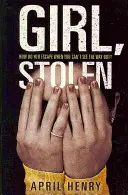 Dievča, ukradnuté - Girl, Stolen