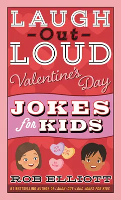 Valentínske vtipy pre deti, ktoré sa smejú nahlas - Laugh-Out-Loud Valentine's Day Jokes for Kids