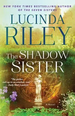 Sestra tieňa, 3: tretia kniha - The Shadow Sister, 3: Book Three