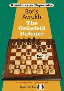 Veľmajstrovský repertoár 8: Grnfeldova obrana 1. diel - Grandmaster Repertoire 8: The Grnfeld Defence Vol.1