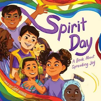 Deň duchov: Kniha o šírení radosti - Spirit Day: A Book about Spreading Joy