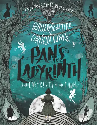 Pánov labyrint: Faunov labyrint - Pan's Labyrinth: The Labyrinth of the Faun