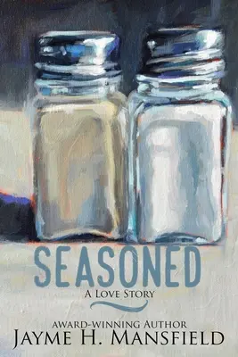 Okorenené: Príbeh lásky - Seasoned: A Love Story