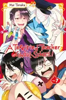 Vydesená učiteľka v ghúlovskej škole!, zv. 7 - A Terrified Teacher at Ghoul School!, Vol. 7