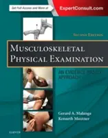 Fyzikálne vyšetrenie pohybového aparátu: Prístup založený na dôkazoch - Musculoskeletal Physical Examination: An Evidence-Based Approach