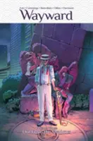 Wayward, 3. diel: Out from the Shadows - Wayward Volume 3: Out from the Shadows