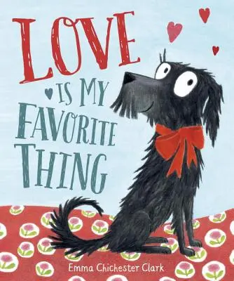 Láska je moja obľúbená vec - Love Is My Favorite Thing