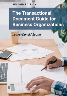 Sprievodca transakčnými dokumentmi pre obchodné organizácie - The Transactional Document Guide for Business Organizations