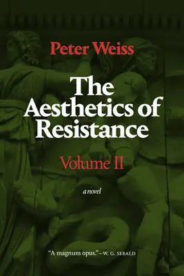 Estetika odporu, II. diel, 2 - The Aesthetics of Resistance, Volume II, 2
