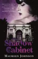 Tieňový kabinet - román Odtiene Londýna - Shadow Cabinet - A Shades of London Novel