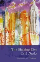 Otriasajúce sa mesto - Shaking City