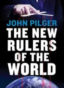 Noví vládcovia sveta - The New Rulers of the World