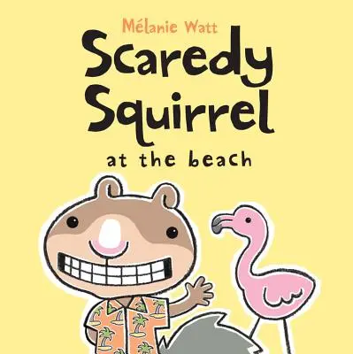 Vystrašená veverička na pláži - Scaredy Squirrel at the Beach