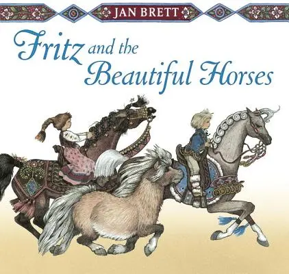 Fritz a krásne kone - Fritz and the Beautiful Horses