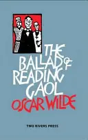 Balada o väzení v Readingu - Ballad of Reading Gaol